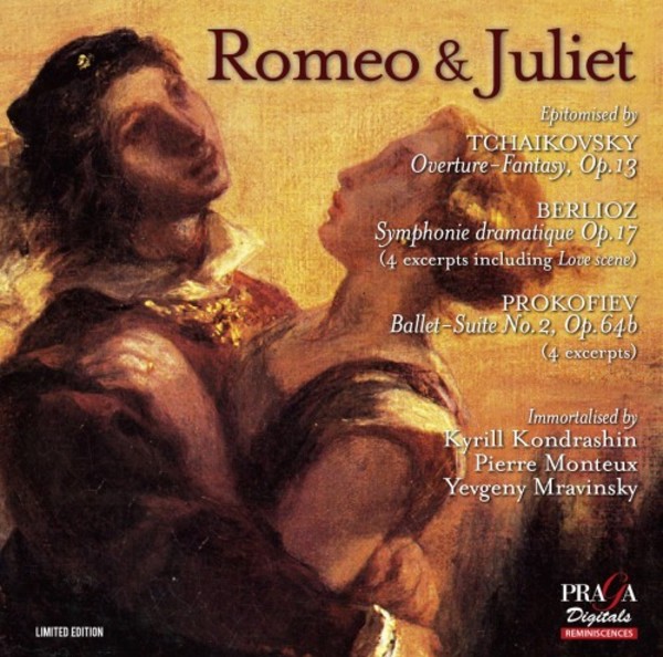 Romeo & Juliet: Music by Tchaikovsky, Berlioz & Prokofiev | Praga Digitals PRD350116