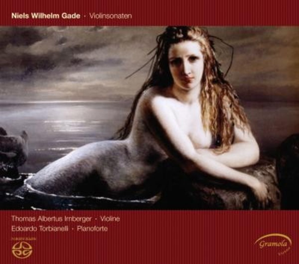 Gade - Violin Sonatas / Schumann - Nordisches Lied | Gramola 98867