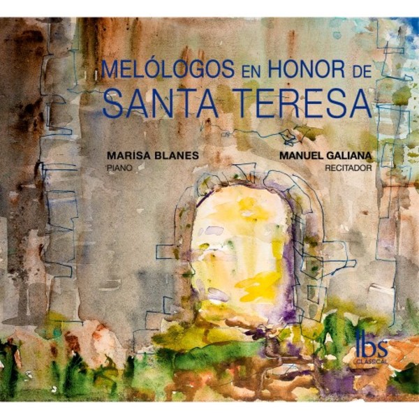 Melologues in Honour of Saint Teresa of Avila