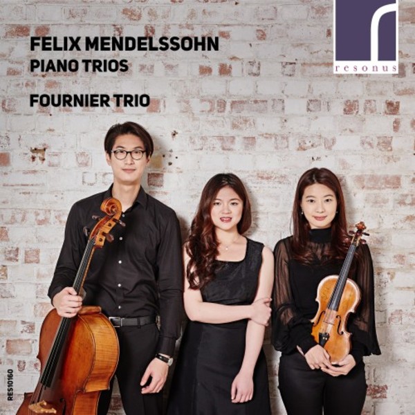 Mendelssohn - Piano Trios | Resonus Classics RES10161