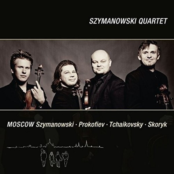 Moscow: Music for String Quartet by Szymanowski, Prokofiev, Tchaikovsky & Skoryk