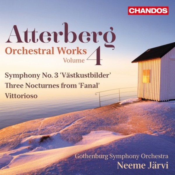 Atterberg - Orchestral Works Vol.4 | Chandos CHAN10894