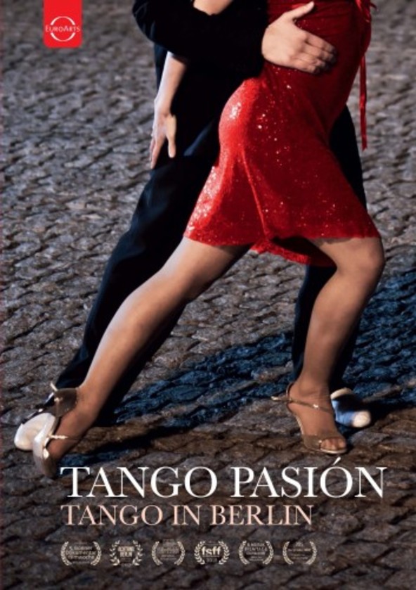 Tango Pasion: Tango in Berlin (DVD) | Euroarts 2061508