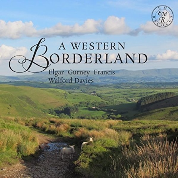 A Western Borderland: Piano music by Walford Davies, Francis, Gurney & Elgar