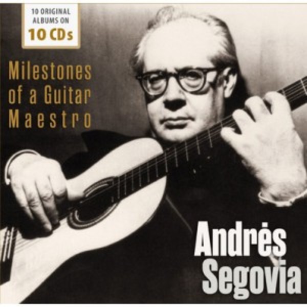 Andres Segovia: Milestones of a Guitar Maestro | Documents 600293