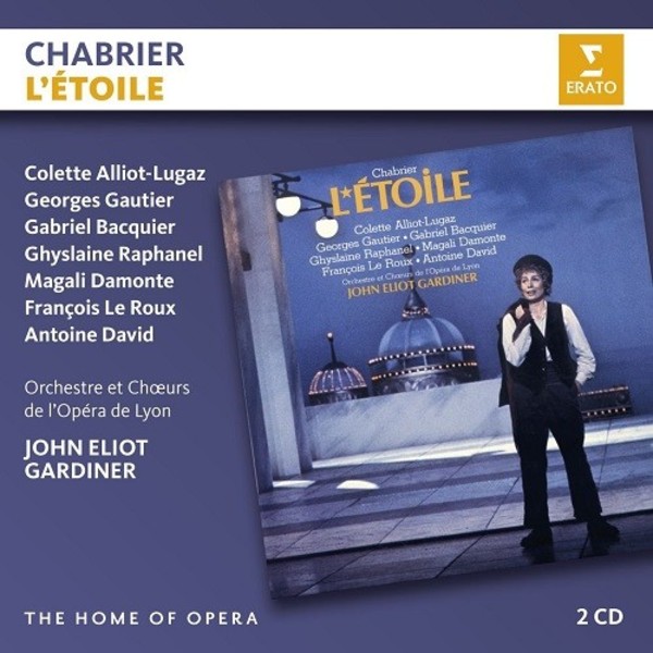 Chabrier - LEtoile | Erato - The Home of Opera 2564685665