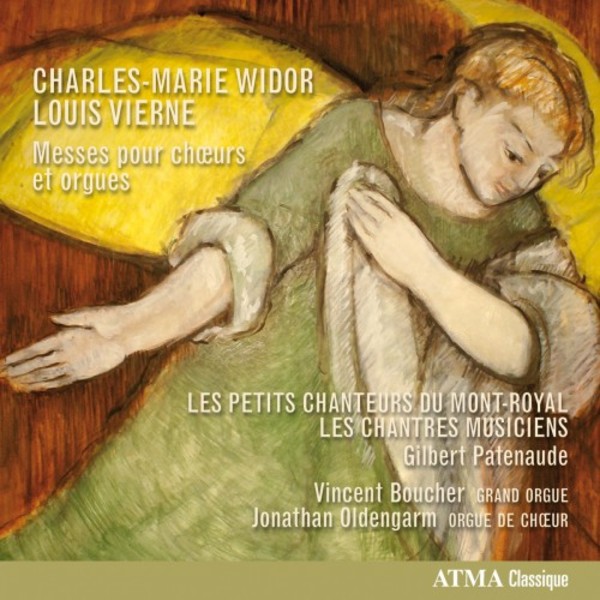 Widor, Vierne - Messes pour choeurs et orgues | Atma Classique ACD22718