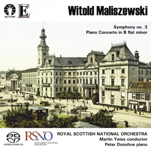 Maliszewski - Symphony no.3, Piano Concerto | Dutton - Epoch CDLX7325