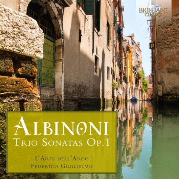 Albinoni - Trio Sonatas op.1 | Brilliant Classics 94789