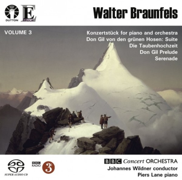 Walter Braunfels Vol.3 | Dutton - Epoch CDLX7327