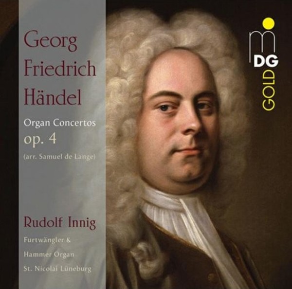 Handel - Organ Concertos Op.4 (arr. Samuel de Lange)