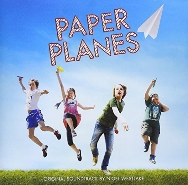 Nigel Westlake - Paper Planes (Soundtrack) | ABC Classics ABC4811477