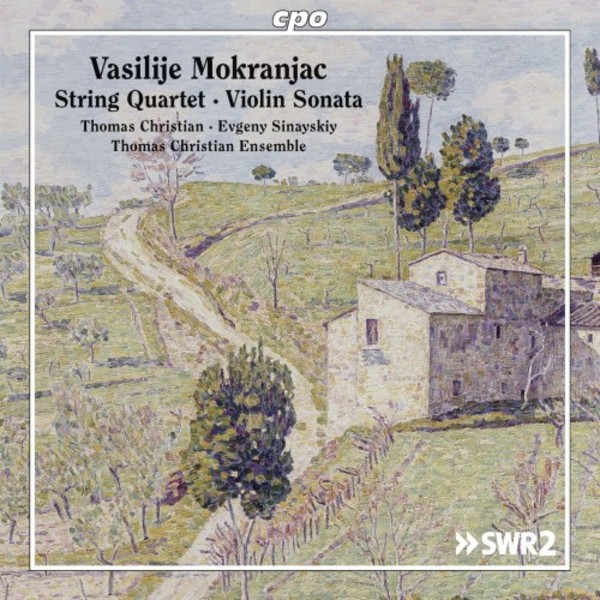 Mokranjac - String Quartet, Violin Sonata | CPO 7778932