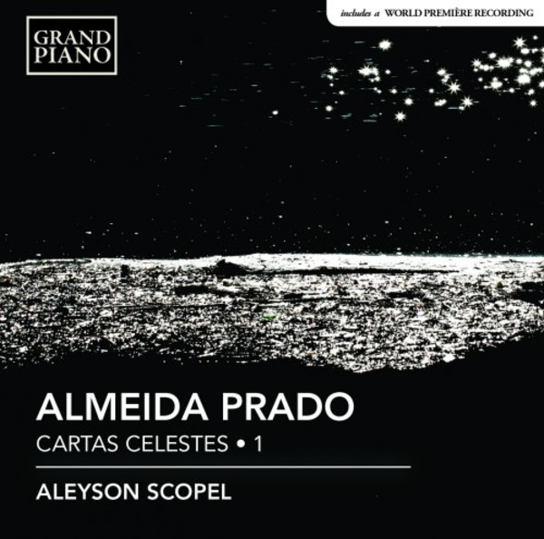 Almeida Prado - Cartas celestes Vol.1 | Grand Piano GP709