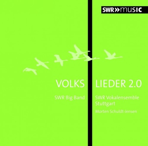 Volkslieder 2.0 | SWR Classic SWR19011CD