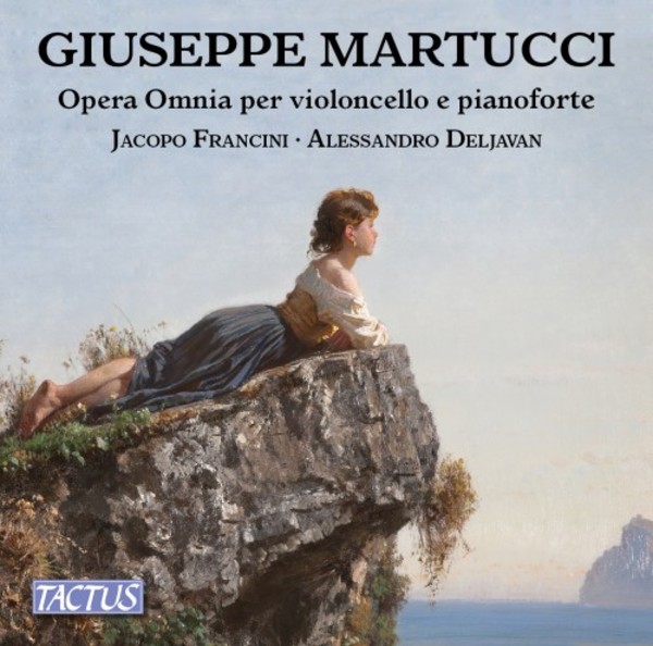 Martucci - Complete Works for Cello and Piano | Tactus TC851303