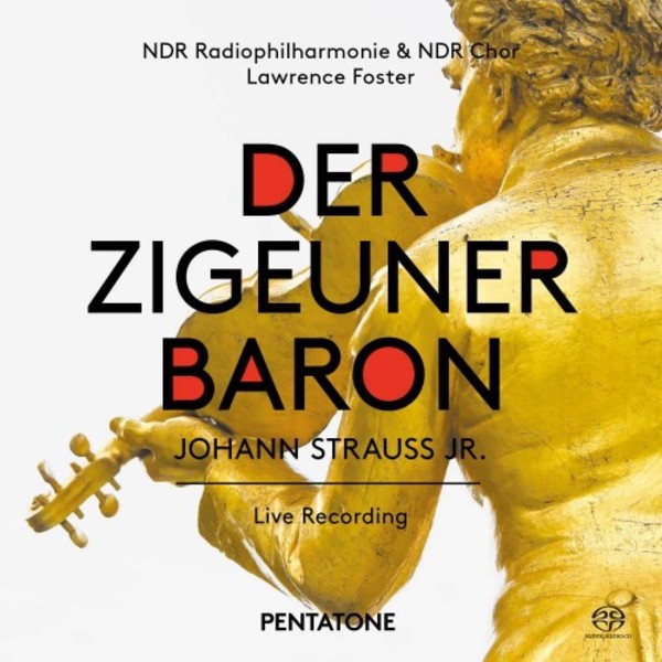 J Strauss II - Der Zigeunerbaron | Pentatone PTC5186482