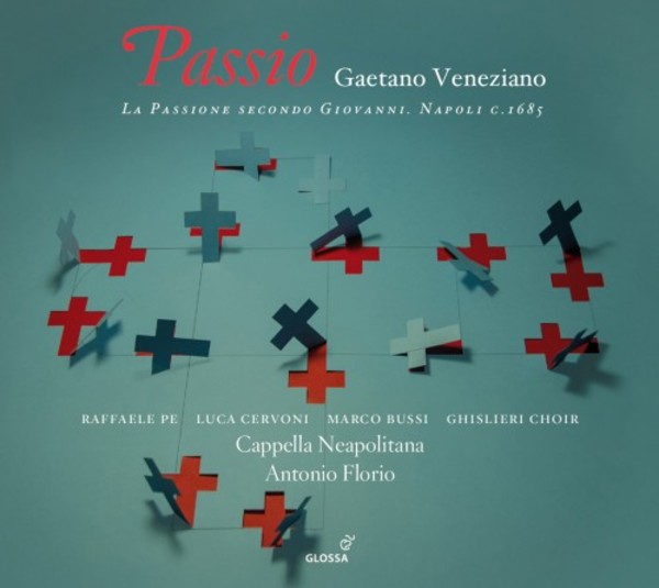 Veneziano - Passio (St John Passion) | Glossa GCD922609