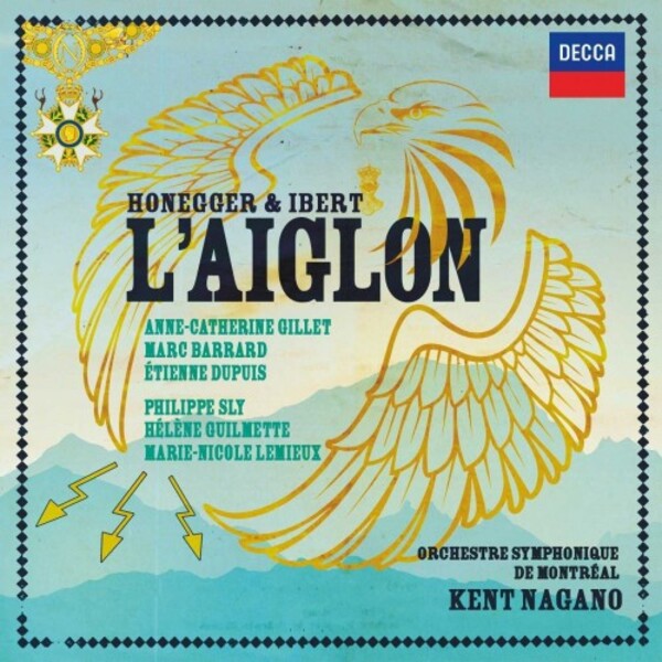 Honegger & Ibert - LAiglon | Decca 4789502