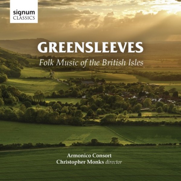 Greensleeves: Folk Music of the British Isles | Signum SIGCD447