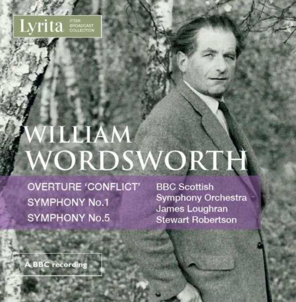 Wordsworth - Symphonies 1 & 5, Conflict Overture