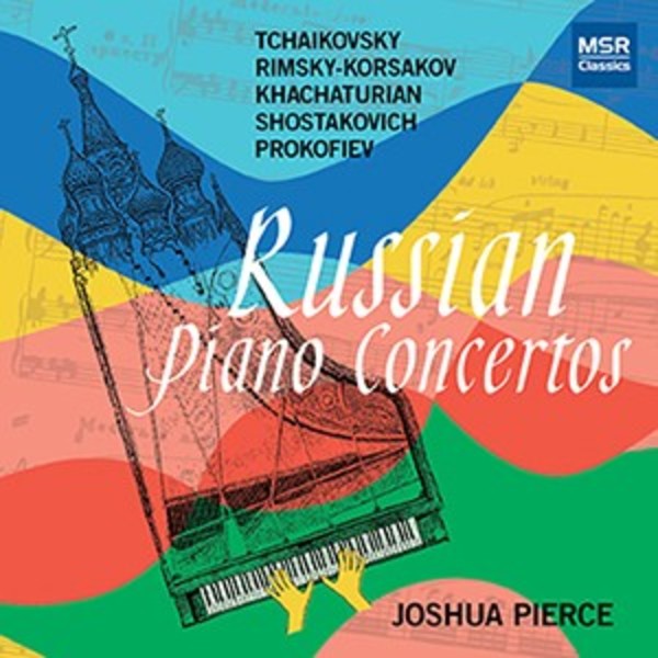 Joshua Pierce plays Russian Piano Concertos