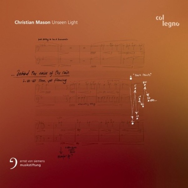 Christian Mason - Unseen Light | Col Legno COL40415