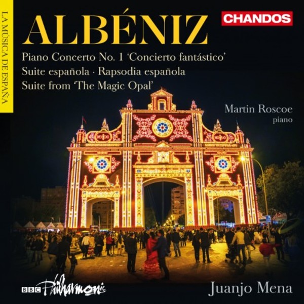Albeniz - Orchestral Works | Chandos CHAN10897