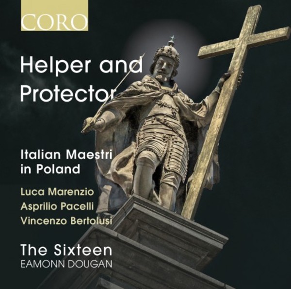 Helper and Protector: Italian Maestri in Poland | Coro COR16141