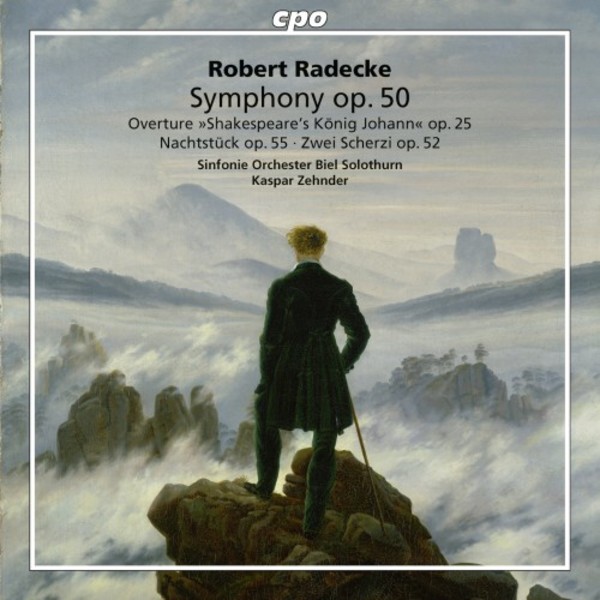 Radecke - Symphony, King John Overture, Nachtstuck, 2 Scherzi | CPO 7779952