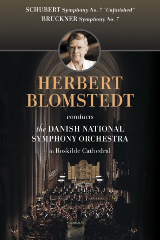 Schubert - Symphony no.8; Bruckner - Symphony no.7 (DVD)
