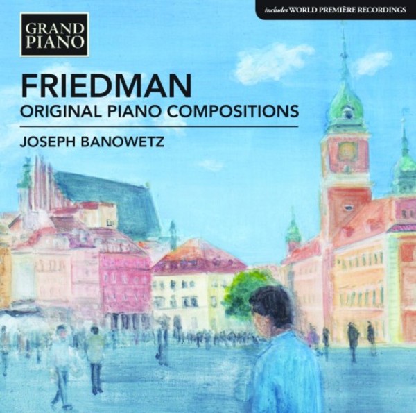 Friedman - Original Piano Compositions | Grand Piano GP711