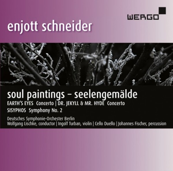 Enjott Schneider - Soul Paintings | Wergo WER51132