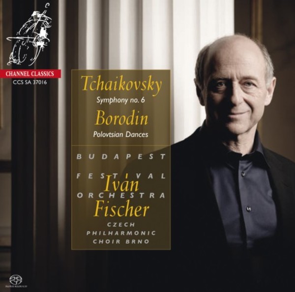 Tchaikovsky - Symphony no.6; Borodin - Polovtsian Dances | Channel Classics CCSSA37016
