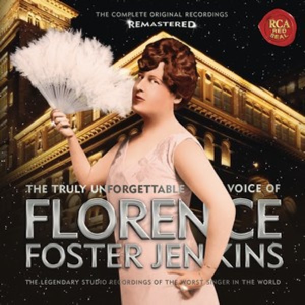 The Truly Unforgettable Voice of Florence Foster Jenkins | Sony 88985319622