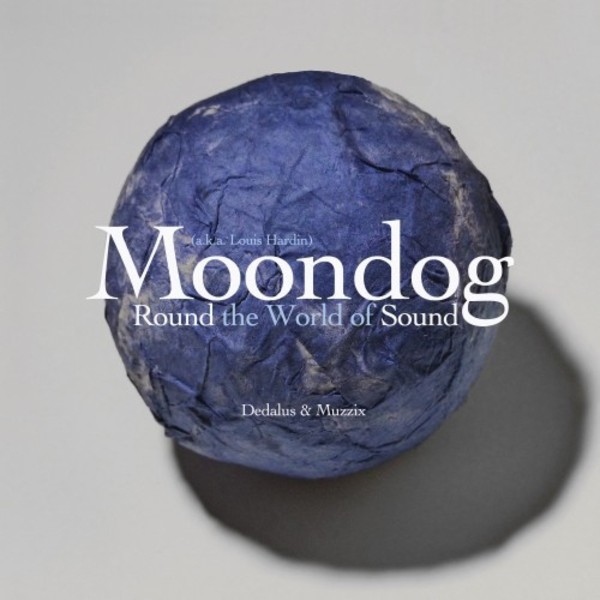 Moondog - Round the World of Sound | New World Records NW80774