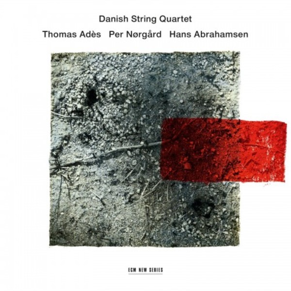 Ades, Norgard, Abrahamsen - Works for String Quartet
