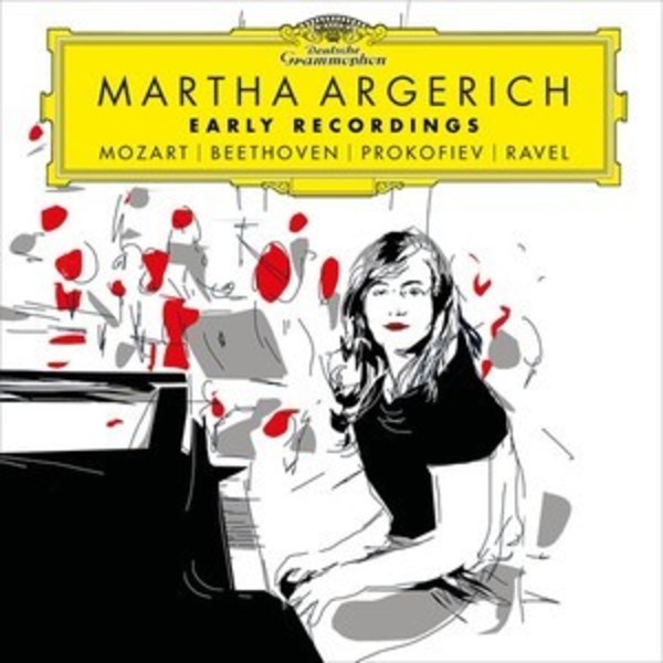 Martha Argerich: Early Recordings | Deutsche Grammophon 4795978