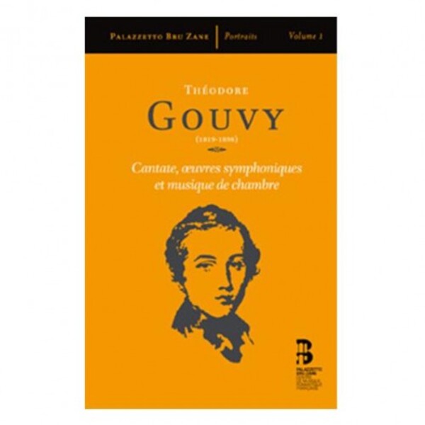Theodore Gouvy - Cantate, Oeuvres Symphoniques. Musique de Chambre | Bru Zane ES1014RSK