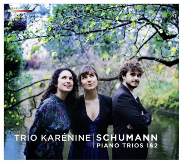 Schumann - Piano Trios 1 & 2