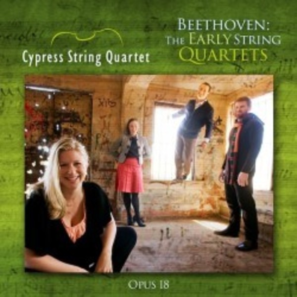 Beethoven - Early String Quartets