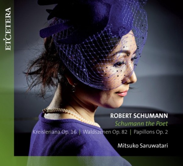Schumann the Poet | Etcetera KTC1539