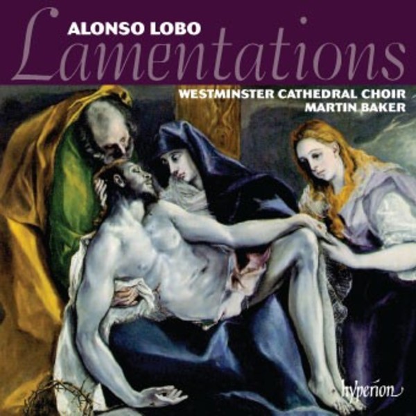 Alonso Lobo - Lamentations & other sacred music