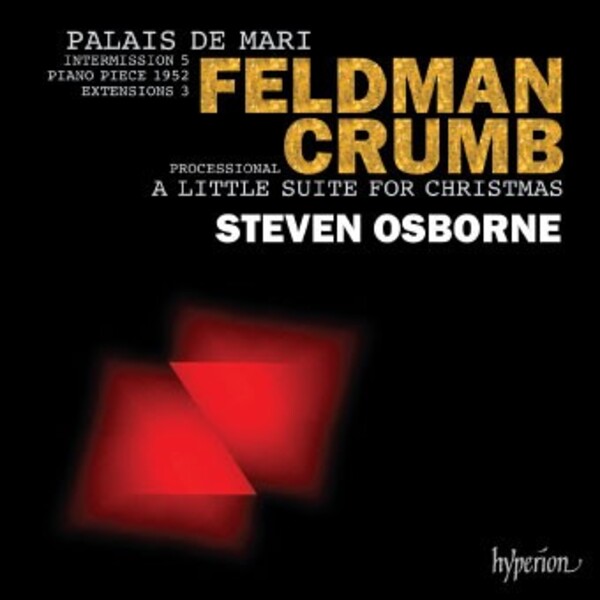 Feldman - Palais de Mari; Crumb - A Little Suite for Christmas