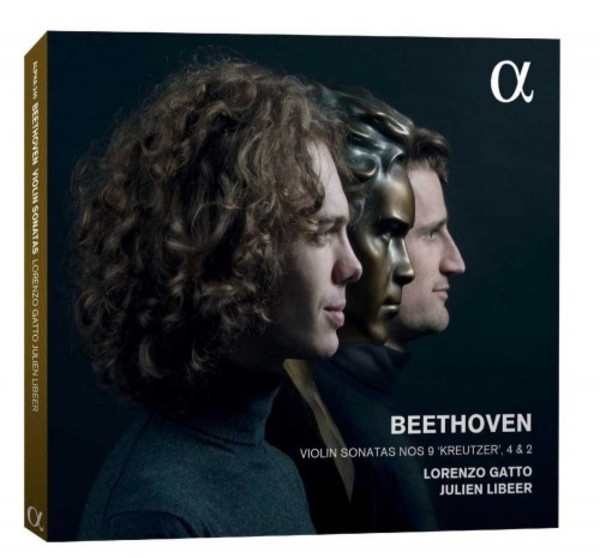 Beethoven - Violin Sonatas 2, 4 & 9 Kreutzer | Alpha ALPHA240
