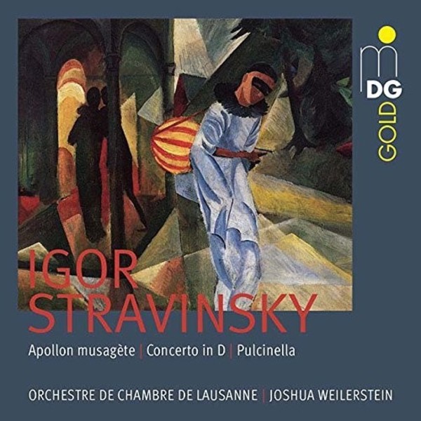 Stravinsky - Apollon musagete, Concerto in D, Pulcinella Suite | MDG (Dabringhaus und Grimm) MDG9401955