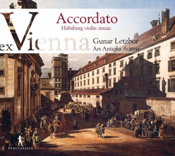 Ex Vienna Vol.3: Accordato (Habsburg violin music) | Pan Classics PC10334