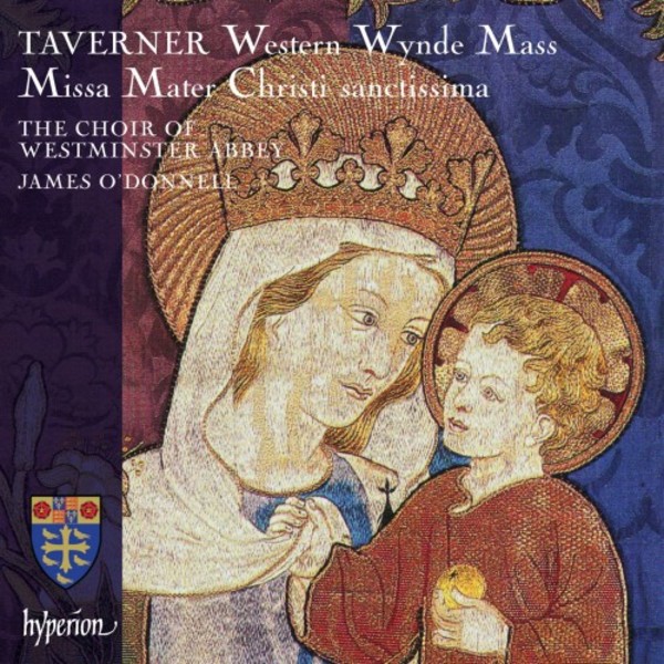 Taverner - Western Wynde Mass, Missa Mater Christi sanctissima