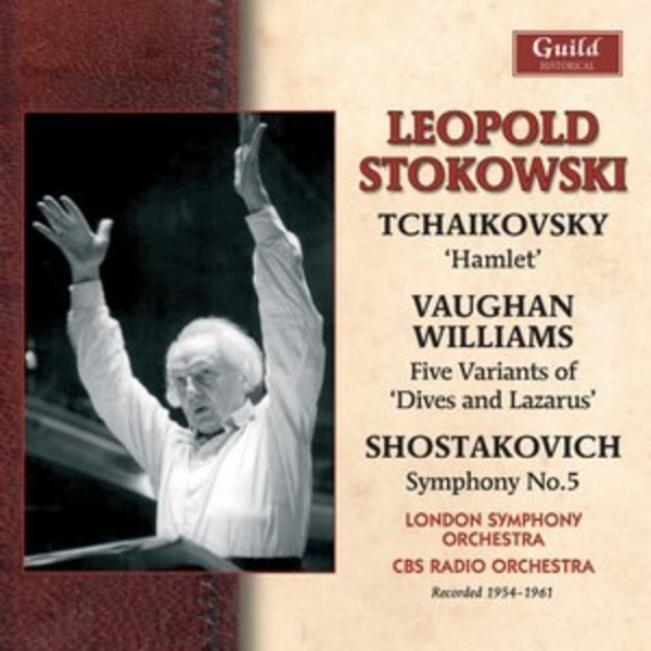 Stokowski conducts Tchaikovsky, Vaughan Williams & Shostakovich