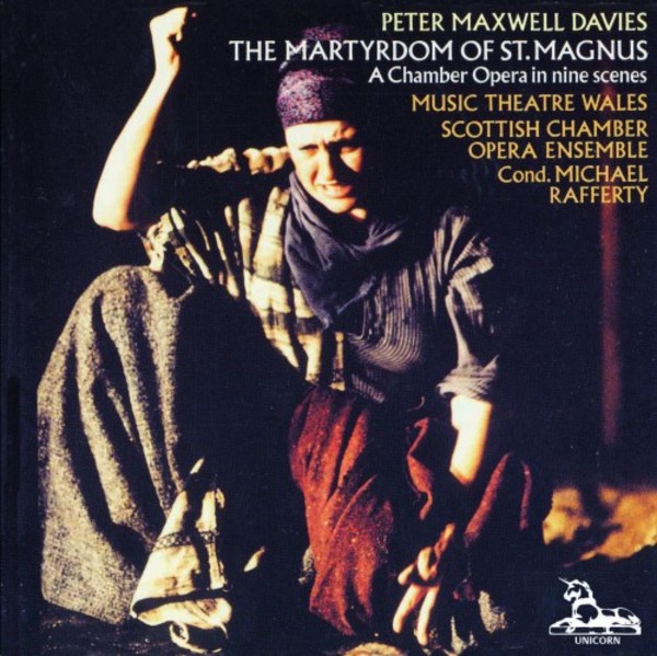 Maxwell Davies - The Martyrdom of St Magnus | Unicorn Kanchana DKPCD9100